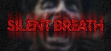 深度解析Silent Breath游戏攻略与应对策略